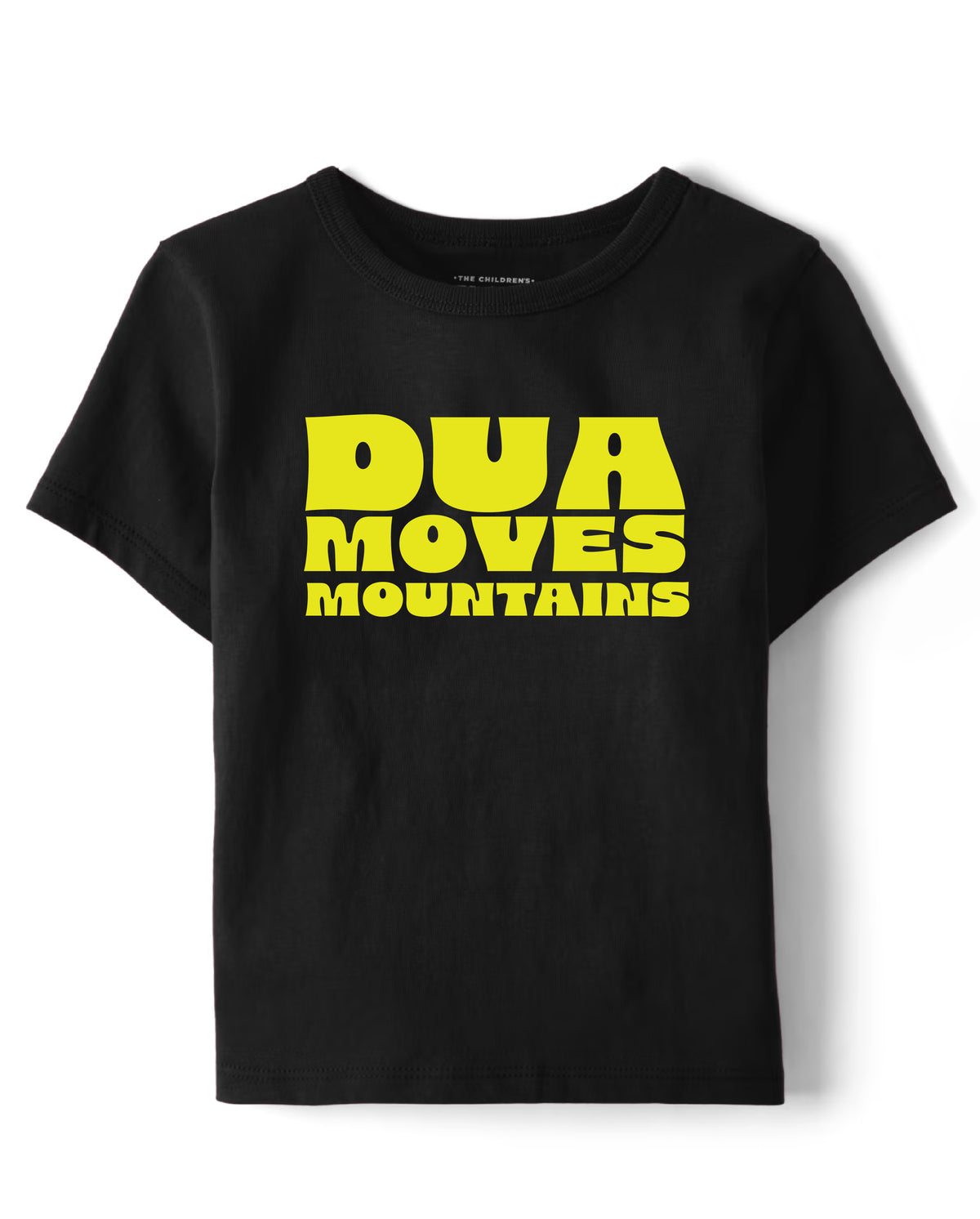 Dua Moves Mountains - TSHIRT